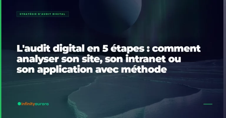 Audit SI : 5 étapes pour analyser un système d&rsquo;information institutionnel